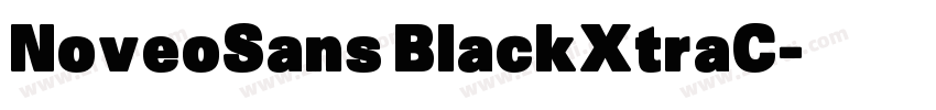 NoveoSans BlackXtraC字体转换 NoveoSans BlackXtraC字体转换